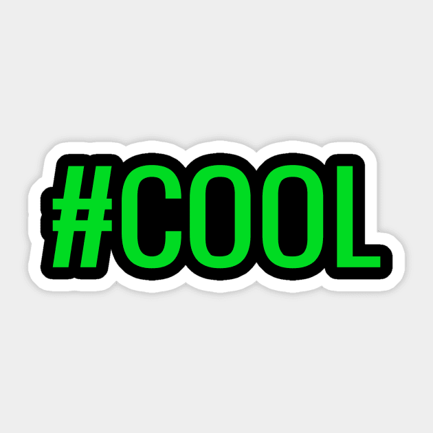 Funny saying cool Sticker by KK-Royal